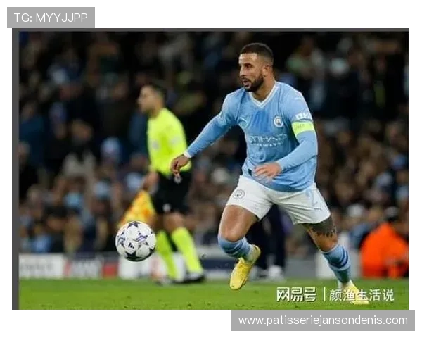 凯尔·沃克英超冠军主力身份与多次登顶解析